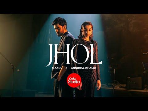 Jhol | Coke Studio Pakistan | Season 15 | Maanu x Annural Khalid thumbnail