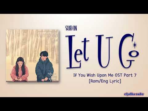 SURAN (수란) – LET U GO [If You Wish Upon Me OST Part 7] [Color_Coded_Rom|Eng Lyrics] thumbnail
