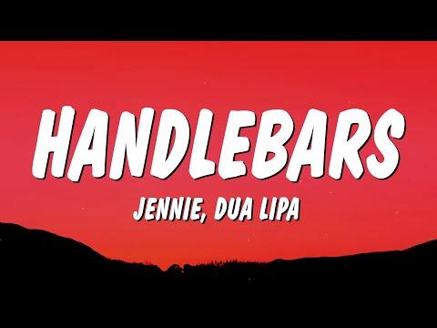 JENNIE & Dua Lipa - Handlebars (Lyrics) thumbnail