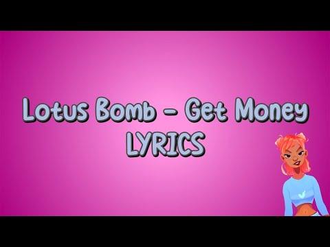 🔥 Lotus Bomb Official - Get Money 💰 (Official Lyrics Video) | Ultimate Hustler Anthem! #lyrics thumbnail