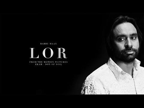 Babbu Maan - Lor (from Ekam: Son of Soil) thumbnail