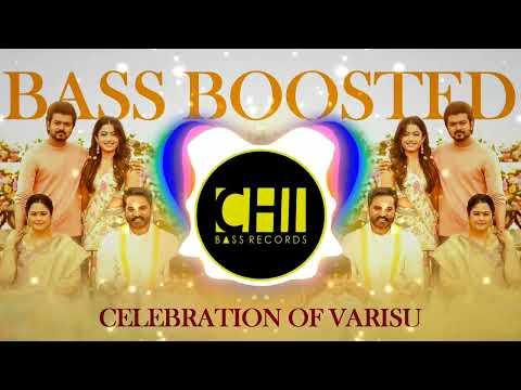 Celebration Of Varisu Extended Bass Boosted DJ Remix | Thalapathy Vijay  Rashmika Mandanna | ThamanS thumbnail