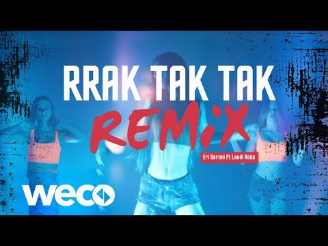 Eri Qerimi ft. Landi Roko - RRAK TAK TAK 💣 REMIX (Official Video) thumbnail