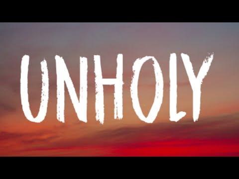 Sam Smith - Unholy (Lyrics) ft. Kim Petras | "mommy don't know daddy's getting hot" thumbnail