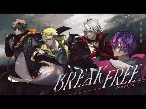Noctyx - BREAK FREE (Official Music Video)｜NIJISANJI EN thumbnail