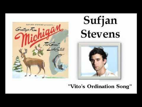 Vito's Ordination Song - Sufjan Stevens thumbnail
