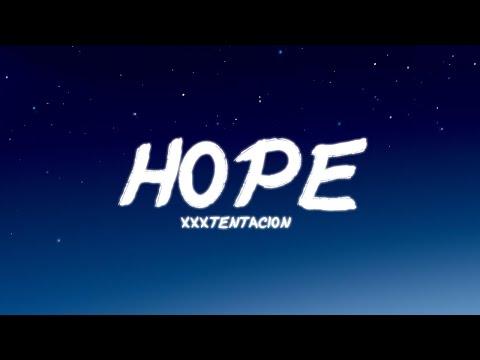 XXXTENTACION - Hope | Lyrics thumbnail