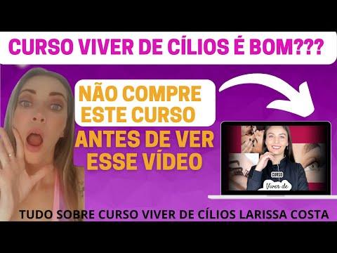 Curso Viver de Cílios Larissa Costa Vale a Pena❓ Curso Viver de Cílios Funciona❓Viver de Cílios thumbnail