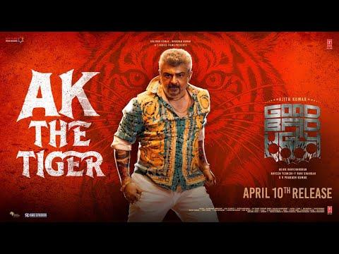 Good Bad Ugly: Ak The Tiger Lyrical Video | Ajith | Darkkey | GV Prakash | Adhik Ravichandran thumbnail