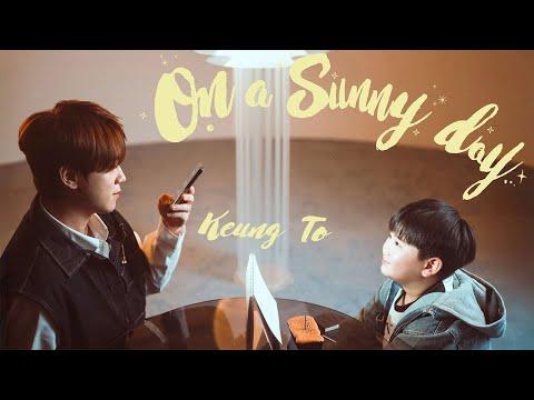 Keung To 姜濤 《On a SunnyDay》  Official Music Video thumbnail