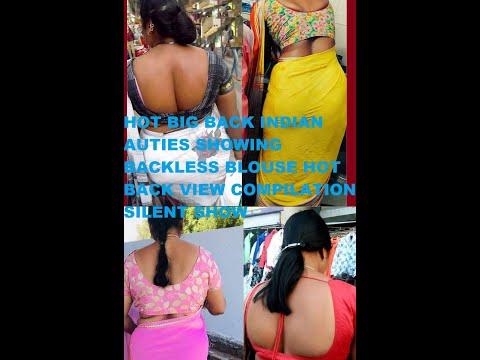 HOT BIG BACK INDIAN AUNTIES SHOWING BACKLESS BLOUSE HOT BACK VIEW COMPILATION | SILENT SHOW thumbnail