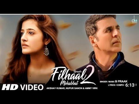 Filhal2 Mohabbat। Ft.,akshay kumar /Nupur sanon/B prak/ jani thumbnail
