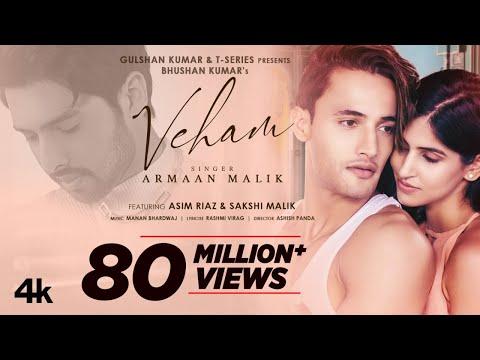 Veham Song: Armaan Malik | Asim Riaz, Sakshi Malik | Manan Bhardwaj | Rashmi Virag | Bhushan Kumar thumbnail