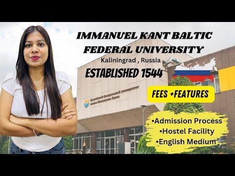 IMMANUEL KANT BALTIC FEDERAL UNIVERSITY IN RUSSIA | STUDY MBBS ABROAD |  FEATURES + FEES #eoclindia thumbnail