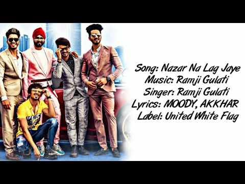 Nazar Na Lag Jaye Full Song LYRICS | Ramji Gulati | Team07 | GAANA LYRICS thumbnail