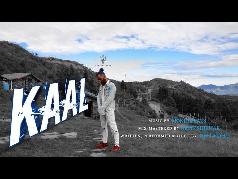 Neel Kohli - Kaal ( Official Music Video) | Latest Hindi Rap Song 2021 thumbnail