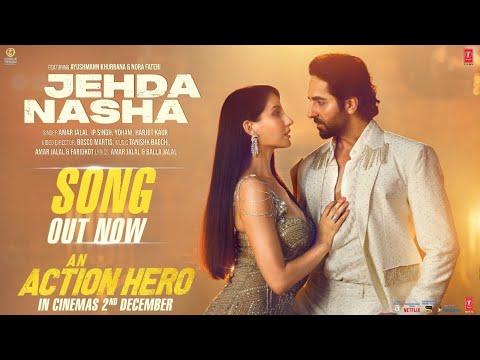 Jehda Nasha Nora Fatehi Full Video Song | Jehda Nasha Teri akhan vicho aave mainu full song |newsong thumbnail