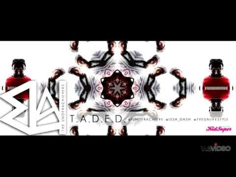 The Underachievers - T.A.D.E.D. thumbnail