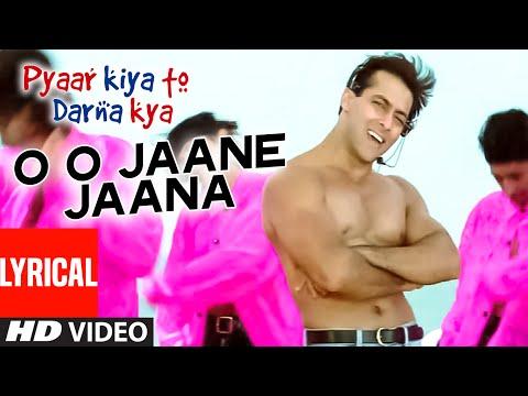O O Jaane Jaana Lyrical Video Song  | Pyar Kiya Toh Darna Kya | Kamal Khan | Salman Khan, Kajol thumbnail