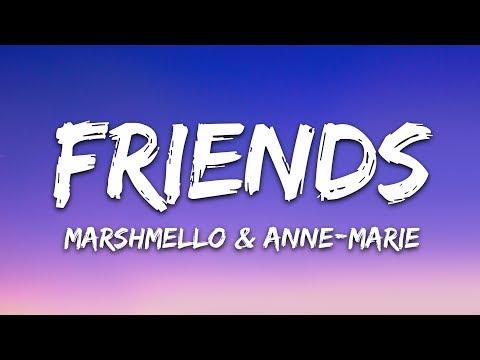 Marshmello & Anne-Marie - FRIENDS (Lyrics) thumbnail