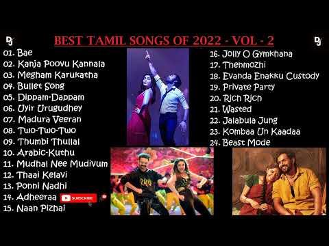 Tamil Latest Hit Songs 2022  Latest Tamil Songs  New Tamil Songs Tamil New Songs 2022 DJ Beast Vol 2 thumbnail