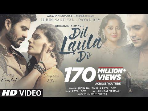 Dil Lauta Do Song | Jubin Nautiyal, Payal Dev | Sunny K, Saiyami K | Kunaal V | Navjit B | Bhushan K thumbnail