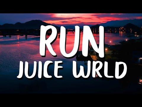 Juice WRLD - Run (Lyrics) thumbnail