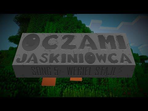 Oczami Jaskiniowca Song 5 - "Węgiel Stajl" thumbnail
