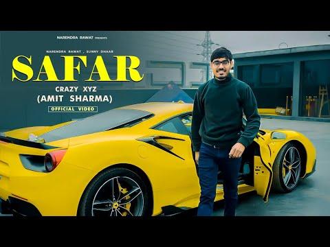 crazy XYZ :- Safar | @CrazyXYZ  | Amit Sharma | The Untold Success Story | official music video thumbnail