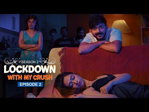 Lockdown with my Crush(S2) | Ep - 2 | Swagger Sharma thumbnail