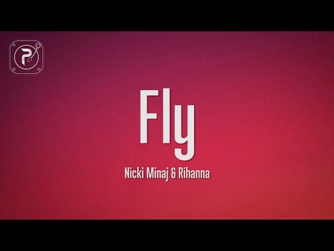 Nicki Minaj - Fly (Lyrics) ft. Rihanna thumbnail