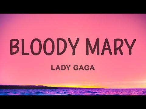 Lady Gaga - Bloody Mary (Lyrics) thumbnail