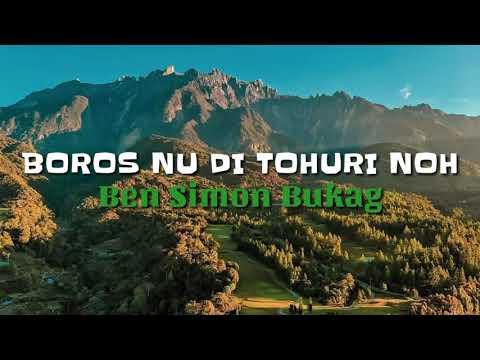 Boros Nu Di Tohuri Noh | Ben Simon Bukag | Lirik thumbnail
