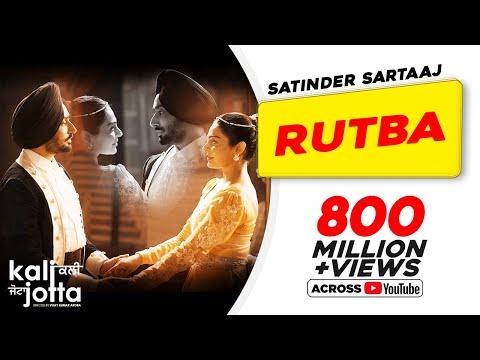 Rutba | Satinder Sartaaj | Kali Jotta | Neeru Bajwa, Wamiqa Gabbi | Latest Punjabi Songs 2023 thumbnail