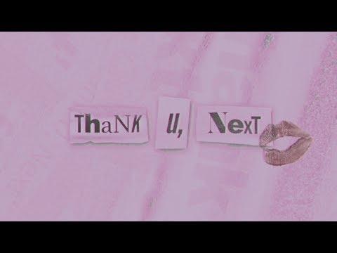 Ariana Grande - thank u, next (Official Lyric Video) thumbnail