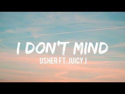 Usher ft. Juicy J - I Don't Mind (Lyrics) thumbnail