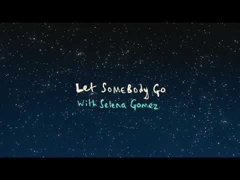 Coldplay X Selena Gomez - Let Somebody Go (Official Lyric Video) thumbnail
