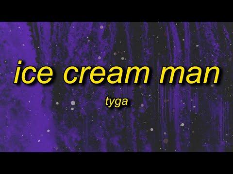 Tyga - Ice Cream Man (sped up/tiktok remix) Lyrics | and i be like why are you so obsessed with me thumbnail
