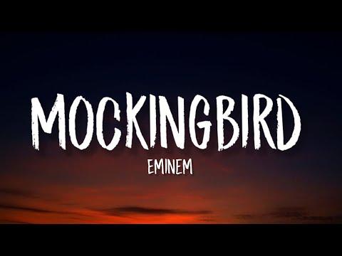 Eminem - Mockingbird (Lyrics) 