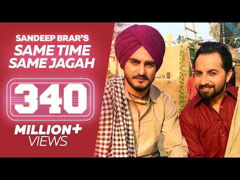 Same Time Same Jagah (Chaar Din) ● Sandeep Brar ● Kulwinder Billa ● New Punjabi Songs thumbnail