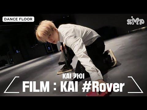 KAI 카이 'FILM : KAI #Rover' Dance Practice thumbnail