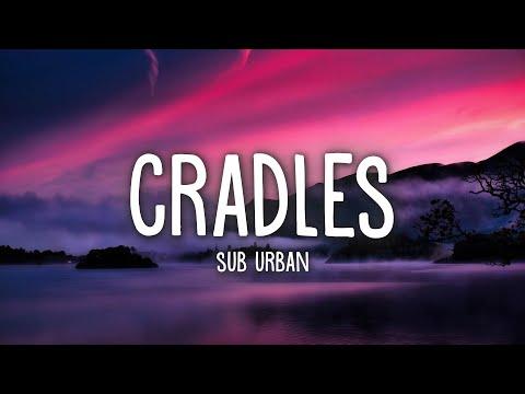 Sub Urban - Cradles (Lyrics) thumbnail