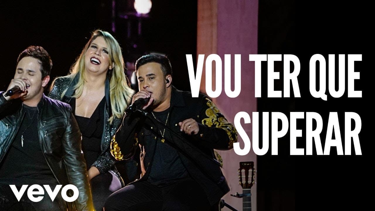 Matheus & Kauan - Vou Ter Que Superar (Ao Vivo) ft. Marรญlia Mendonรงa
