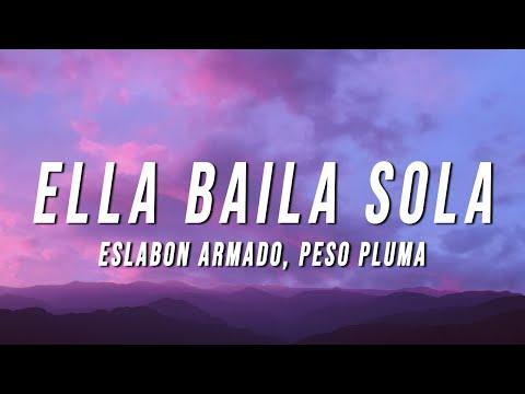 Eslabon Armado & Peso Pluma - Ella Baila Sola (Letra/Lyrics) thumbnail