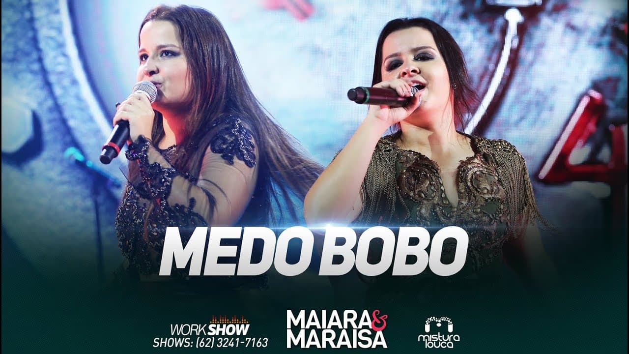 Maiara & Maraisa - Medo Bobo (Ao Vivo em Goiรขnia)