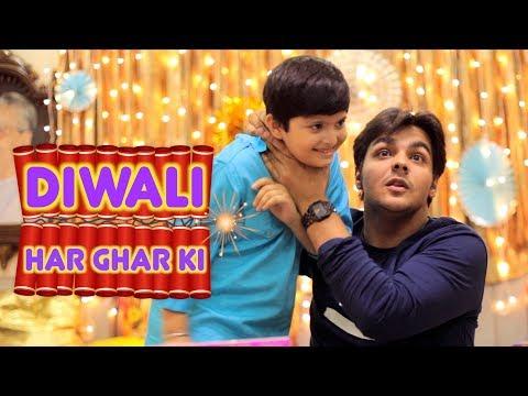 Diwali Har Ghar Ki | Ashish Chanchlani thumbnail