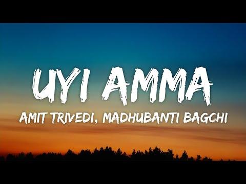Uyi Amma Lyrics - Azaad | Amit Trivedi, Madhubanti Bagchi thumbnail