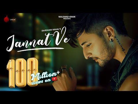 Jannat Ve Official Video | Darshan Raval | Nirmaan | Lijo George | Naushad Khan thumbnail