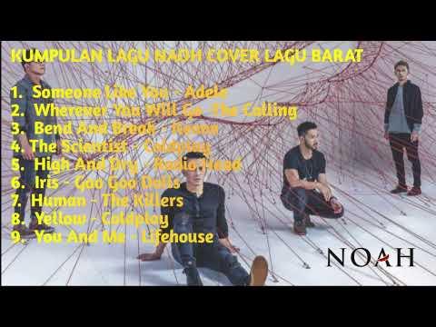 Ariel Noah - Cover Lagu Barat | Kompilasi thumbnail