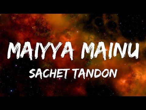 Maiyya Mainu Lyrics - Jersey | Shahid Kapoor & Mrunal Thakur | Sachet-Parampara | Shelle | Gowtam T thumbnail